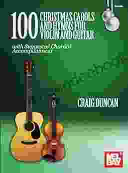 100 Christmas Carols And Hymns For Violin And Guitar