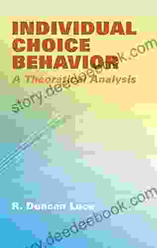 Individual Choice Behavior: A Theoretical Analysis (Dover On Mathematics)