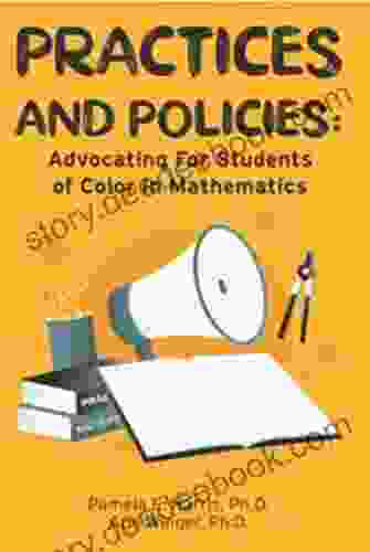 Practices and Policies: Advocating for Students of Color in Mathematics