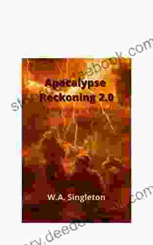 Apocalypse Reckoning 2 0: The Beginning of the End