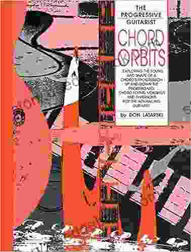 Chord Orbits (The Progressive Guitarist Series)