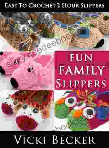 Fun Family Slippers (Easy To Crochet 2 Hour Slippers 3)