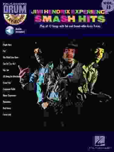 Jimi Hendrix Experience Smash Hits (Songbook): Drum Play Along Volume 11