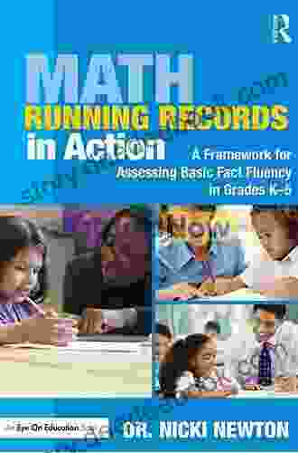 Math Running Records In Action: A Framework For Assessing Basic Fact Fluency In Grades K 5