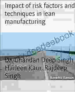 Impact Of Risk Factors And Techniques In Lean Manufacturing