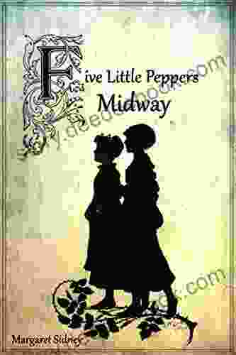 Five Little Peppers Midway (Illustrated)