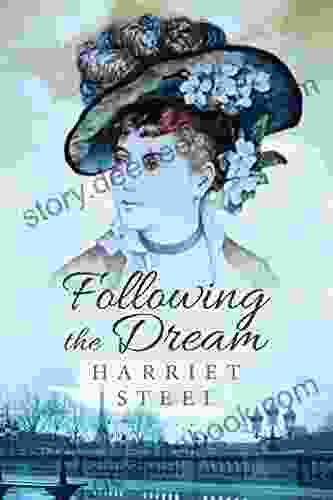 Following The Dream (The Paris Chronicles 2)