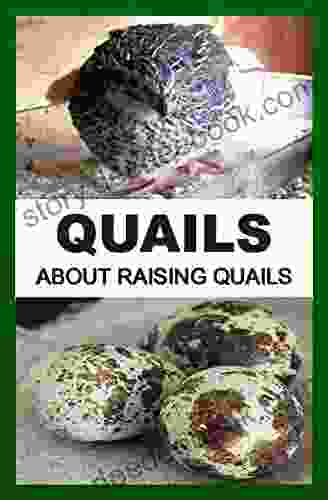 Quails: About Raising Quails Francis Okumu