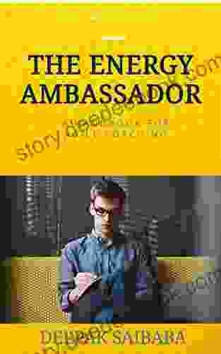 The Energy Ambassador: A Handbook For Agile Coaching (Agile 1)