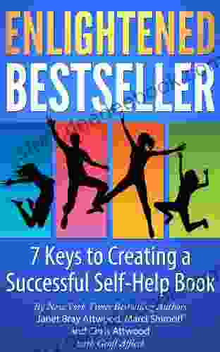 Enlightened Bestseller: 7 Keys To Creating A Successful Self Help