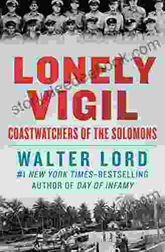 Lonely Vigil: Coastwatchers Of The Solomons (Bluejacket Books)