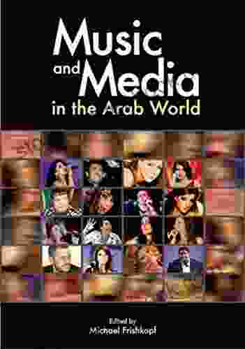 Music And Media In The Arab World