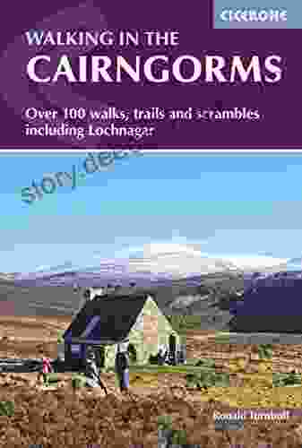 Walking in the Cairngorms: Over 100 walks trails and scrambles including Lochnagar (Scotland)