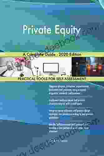 Private Equity A Complete Guide 2024 Edition