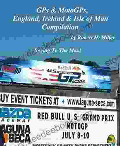 Motorcycle Road Trips (Vol 39) GPs MotoGPs England Ireland Isle Of Man Compilation On Sale : Racing To The Max (Backroad Bob S Motorcycle Road Trips)