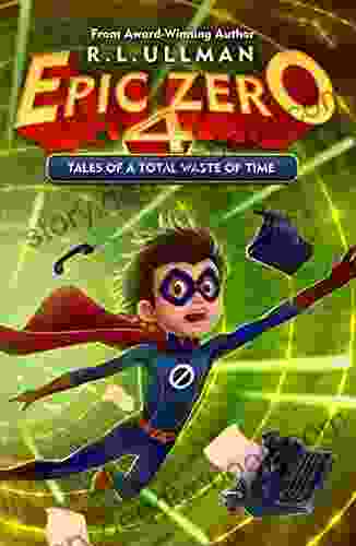 Epic Zero 4: Tales of a Total Waste of Time