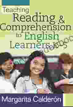 Teaching Reading Comprehension to English Learners K5