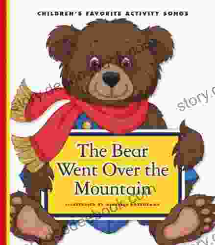 The Bear Went Over The Mountain (Favorite Children S Songs)