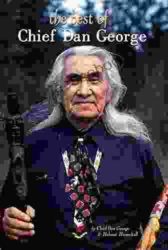 The Best Of Chief Dan George