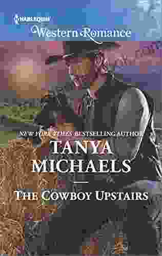 The Cowboy Upstairs (Cupid S Bow Texas 4)