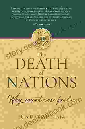 The Death Of Nations Why Countries Fail