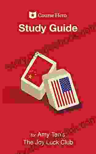 Study Guide For Amy Tan S The Joy Luck Club (Course Hero Study Guides)