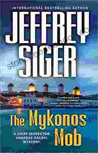 The Mykonos Mob (Chief Inspector Andreas Kaldis Mysteries 10)