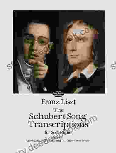 The Schubert Song Transcriptions For Solo Piano/Series I: Ave Maria Erlkonig And Ten Other Great Songs (Dover Classical Piano Music)