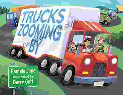 Trucks Zooming By Pamela Jane