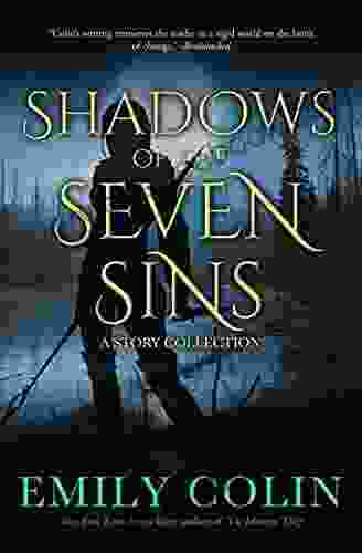 Shadows Of The Seven Sins: A Story Collection (The Seven Sins 3)