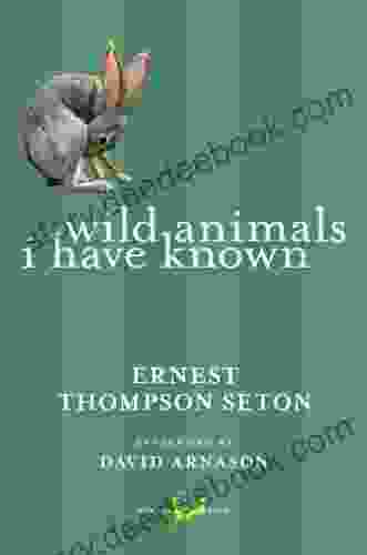 Wild Animals I Have Known (New Canadian Library)