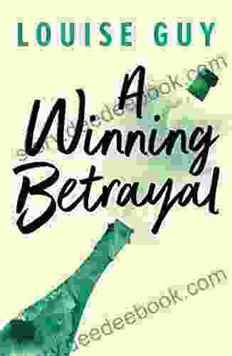 A Winning Betrayal Louise Guy