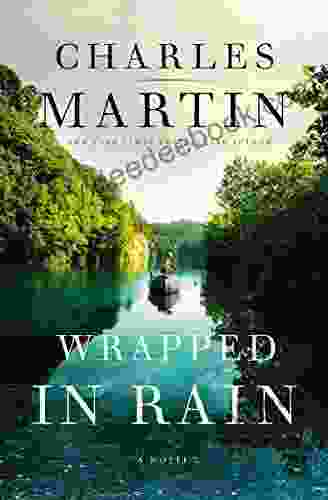 Wrapped In Rain: A Novel